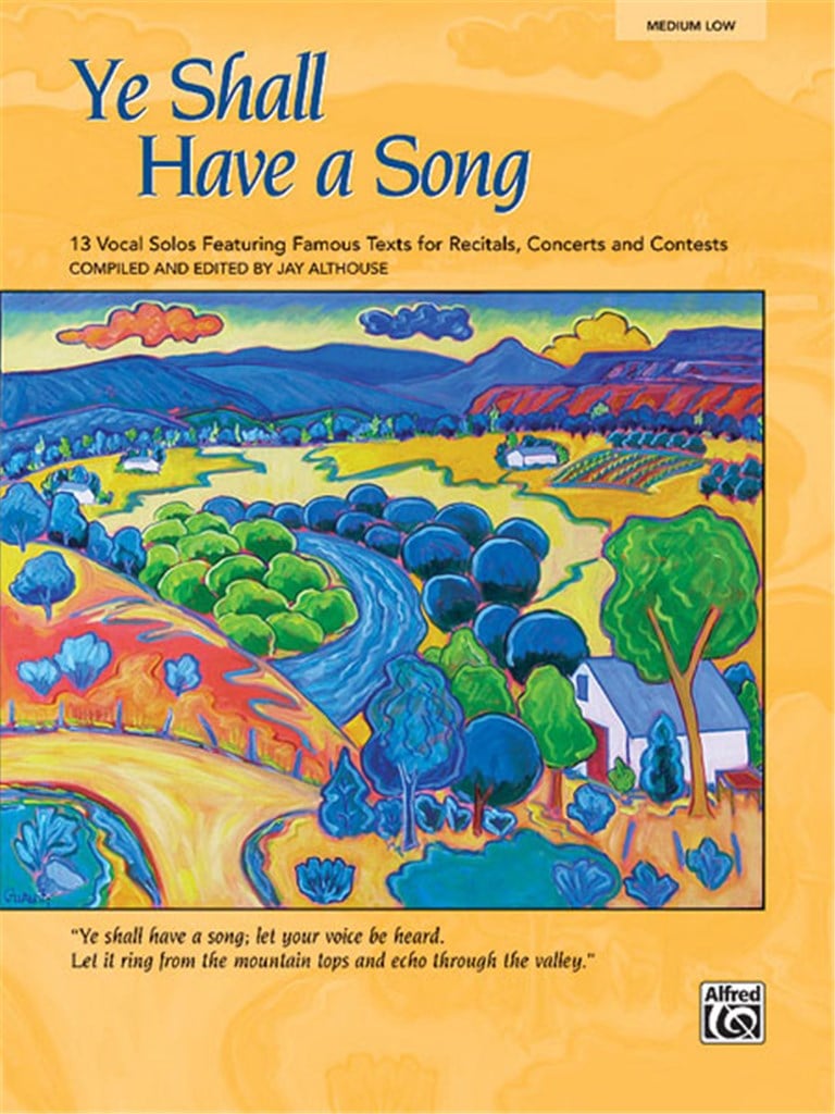 Ye Shall Have a Song